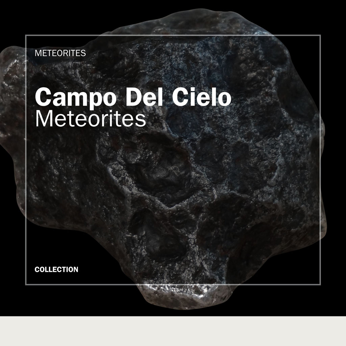 Campo del Cielo Meteorite Fragments